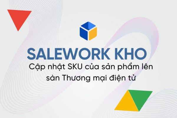 đồng bộ sản phẩm từ shopee lên tiktok bằng salework