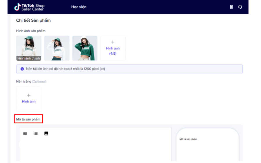Người bán cần mô tả sản phẩm khi đăng chúng lên gian hàng trên TikTok Shop
