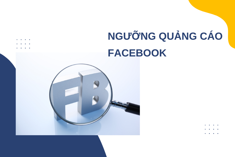 Các ngưỡng thanh toán quảng cáo Facebook