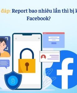 bao-nhieu-nguoi-report-se-mat-facebook