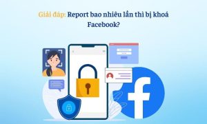 bao-nhieu-nguoi-report-se-mat-facebook