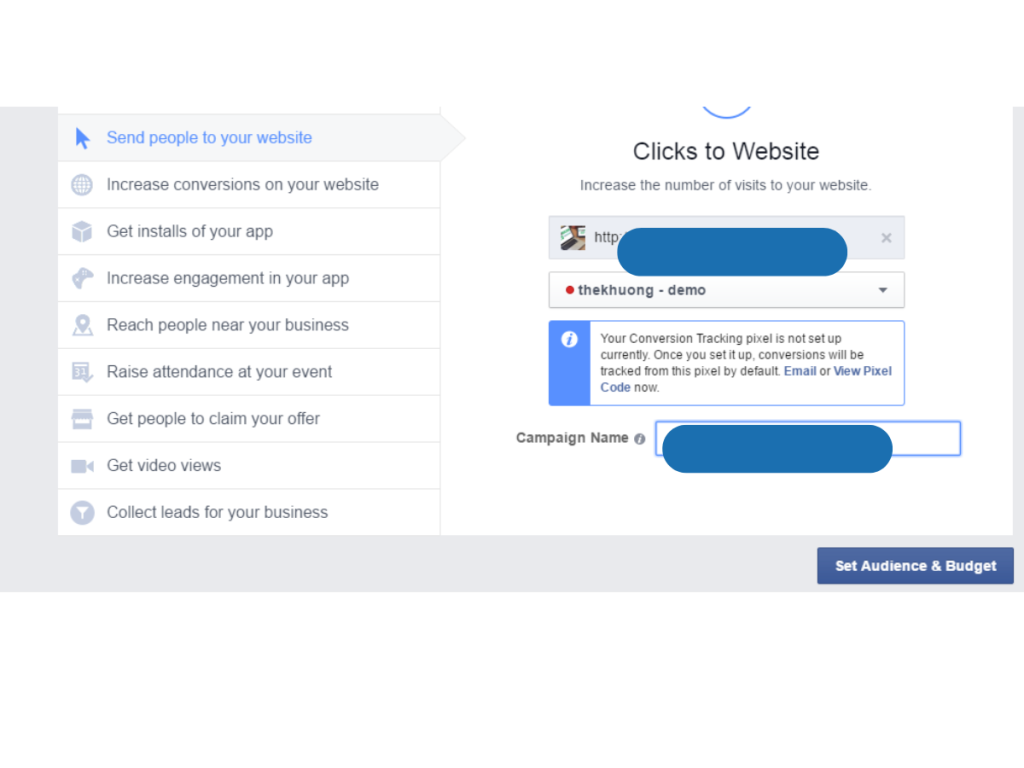 Đặt tên cho chiến dịch rồi chọn “Set Audience & Budget” để thực hiện các bước tiếp theo