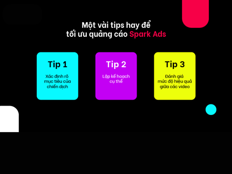 Các tips tối ưu quảng cáo Spark Ads TikTok hiệu quả