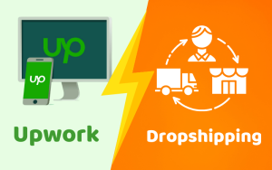 Làm Dropshipping trên Upwork có được không?