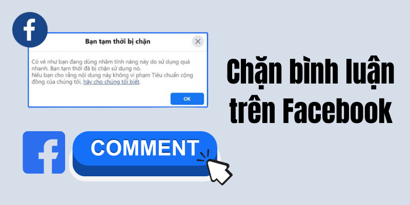 xem thời gian bị chặn bình luận trên Facebook