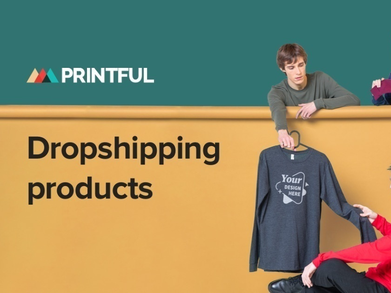 Printful vận hành 10 trung tâm thực hiện trên toàn cầu